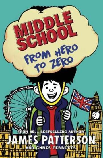 Middle School: From Hero to Zero - 1