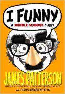 Middle School: I Funny - Jimmy Patterson Books