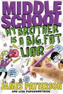 Middle School: My Brother is A Big Fat Liar - Little Brown USA