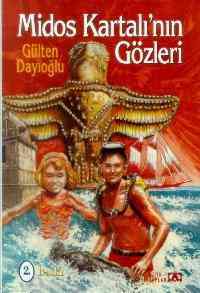 Midos Kartalının Gözleri - Altın Kitaplar