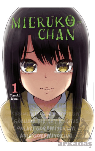 Mieruko-Chan Cilt 1 - Kayıp Kıta Yayınları
