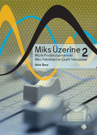 Miks Üzerine 2 - 2