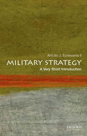 Military Strategy A Very Short Introduction - Very Short Introductions - Oxford University Press UK