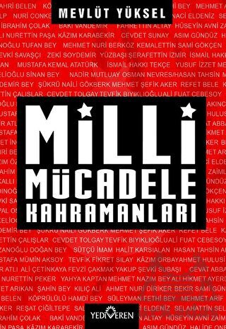 Milli Mücadele Kahramanları - Yediveren Yayınları