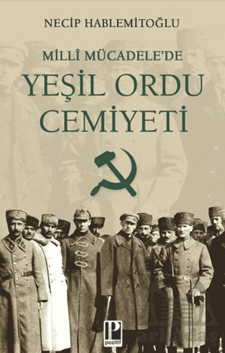 Milli Mücadelede Yeşil Ordu Cemiyeti - 2