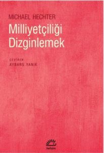 Milliyetçiliği Dizginlemek - 1