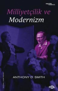 Milliyetçilik Ve Modernizm - Fol Kitap