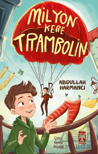 Milyon Kere Trambolin - İlk Genç Timaş