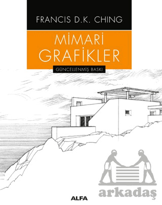 Mimari Grafikler - Alfa Yayınları