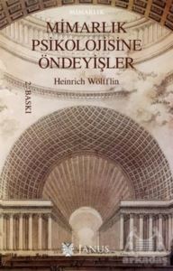 Mimarlık Psikolojisine Öndeyişler - Janus