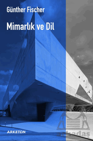 Mimarlık Ve Dil - Arketon Yayıncılık