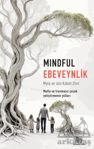 Mindful Ebeveynlik - Üçüncü Göz
