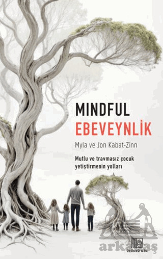 Mindful Ebeveynlik - 1