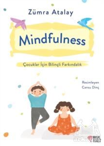 Mindfulness - Çocuklar İçin Bilinçli Farkındalık - Masalperest
