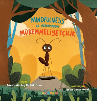 Mindfulness İle Öğreniyorum Mükemmelliyetçilik - Mandolin Yayınları