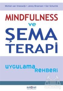 Mindfulness Ve Şema Terapi Uygulama Rehberi - 1