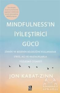 Mindfulness’İn İyileştirici Gücü - 1