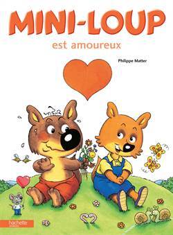 Mini-Loup est amoureux - Hachette Livre International