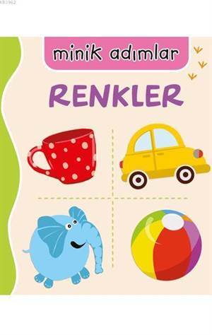 Minik Adımlar Renkler - Net Çocuk Yayınları