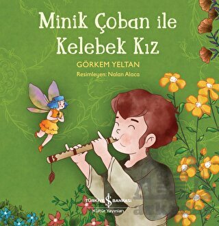 Minik Çoban İle Kelebek Kız - 1