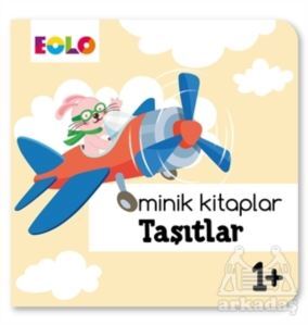 Minik Kitaplar - Taşıtlar - Eolo Yayıncılık