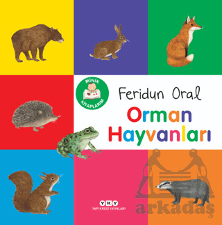 Minik Kitaplarım - Orman Hayvanları - Yapı Kredi Yayınları