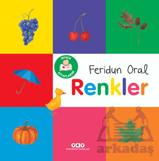 Minik Kitaplarım - Renkler - Yapı Kredi Yayınları