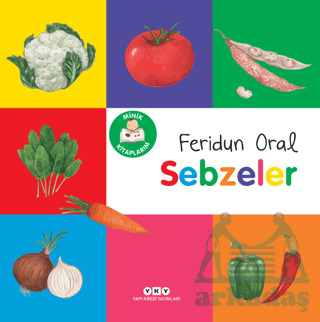 Minik Kitaplarım - Sebzeler - Yapı Kredi Yayınları