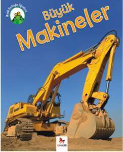 Minik Kurbağa Öğretiyor - Büyük Makineler - 1