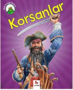 Minik Kurbağa Öğretiyor - Korsanlar - Almidilli Yayınları