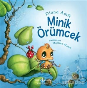 Minik Örümcek - İş Bankası Kültür Yayınları