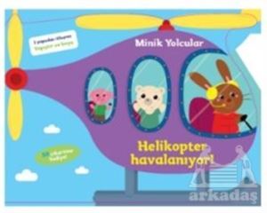 Minik Yolcular - Helikopter Havalanıyor! - Doğan Egmont Yayıncılık