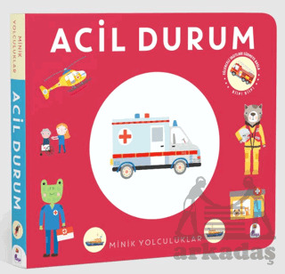 Minik Yolculuklar – Acil Durum - 2