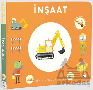 Minik Yolculuklar - İnşaat - 2