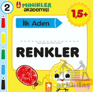 Minikler Akademisi 2 - Renkler - Eksik Parça Yayınları