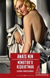 Minotor’U Kışkırtmak - İthaki Yayınları