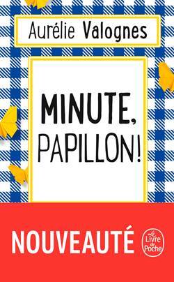 Minute Papillon - Le Livre de Poche