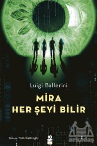 Mira Her Şeyi Bilir - 1