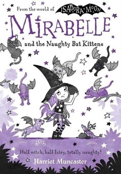 Mirabelle And The Naughty Bat Kittens - Oxford University Press UK