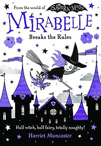 Mirabelle Breaks The Rules - Oxford University Press UK
