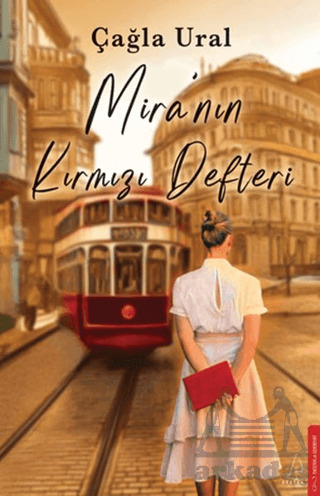 Mira’Nın Kırmızı Defteri - Destek Yayınları