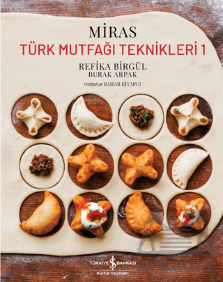 Miras - Türk Mutfağı Teknikleri - 1 (Ciltli) - İş Bankası Kültür Yayınları