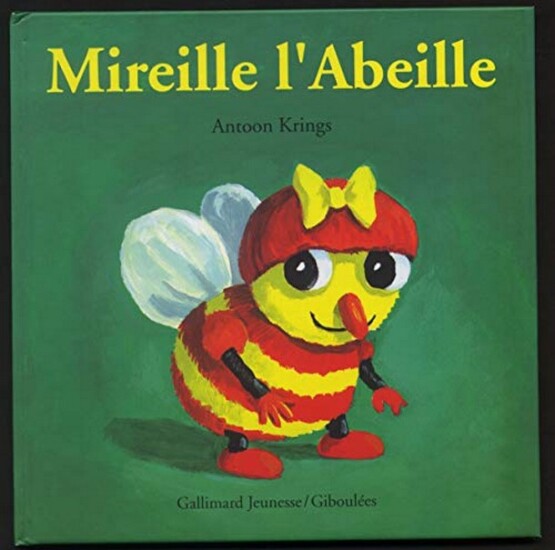 Mireille l'Abeille - Gallimard