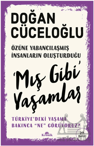 Mış Gibi Yaşamlar - 1