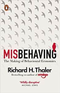 Misbehaving: The Making Of Behavioral Economics - Penguin Books UK