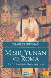 Mısır, Yunan ve Roma Antik Akdeniz Uygarlıkları - 1