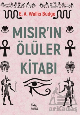 Mısır’In Ölüler Kitabı - Sarmal Kitabevi
