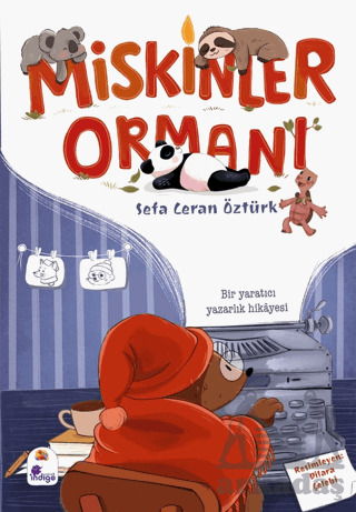 Miskinler Ormanı - İndigo Çocuk