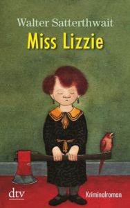 Miss Lizzie - Deutscher Taschenbuch Verlag