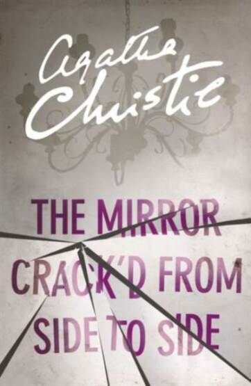 Miss Marple — THE MIRROR CRACK’D FROM SIDE TO SIDE - 1